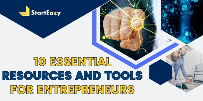 10 Essential Resources and Tools for Entrepreneurs